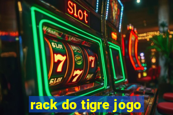 rack do tigre jogo